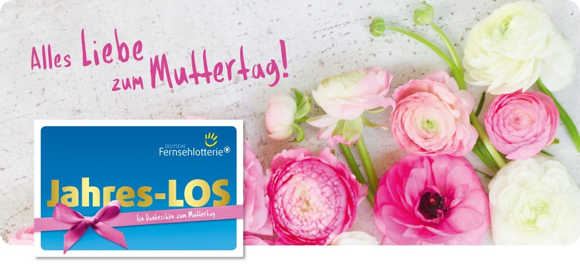 Jahres-LOS als Geschenk zum Muttertag und Ranunkeln