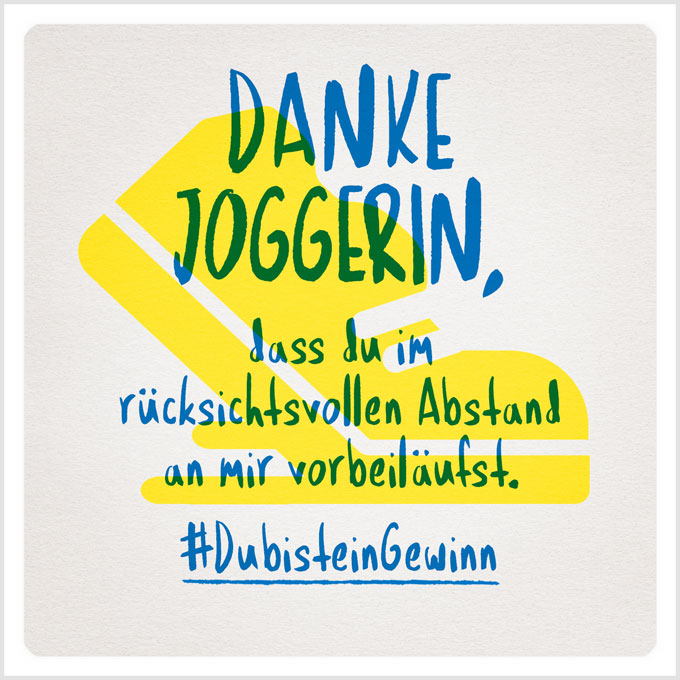 Grafik: Danke Joggerin, dass du im rücksichtsvollen Abstand an mir vorbeiläufst. #DubisteinGewinn